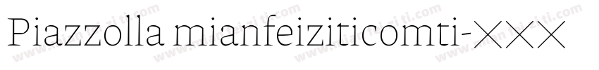Piazzolla mianfeiziticomti字体转换